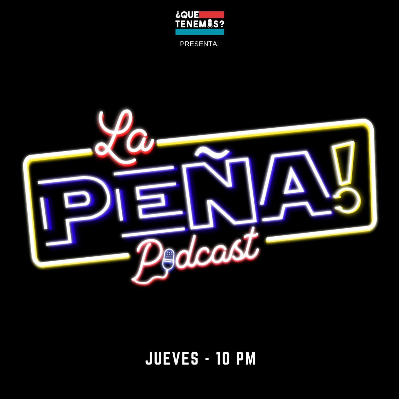La Peña Podcast