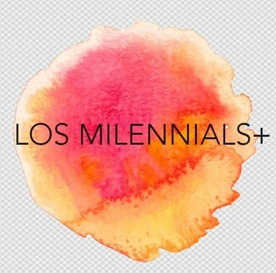 Los Millennials+
