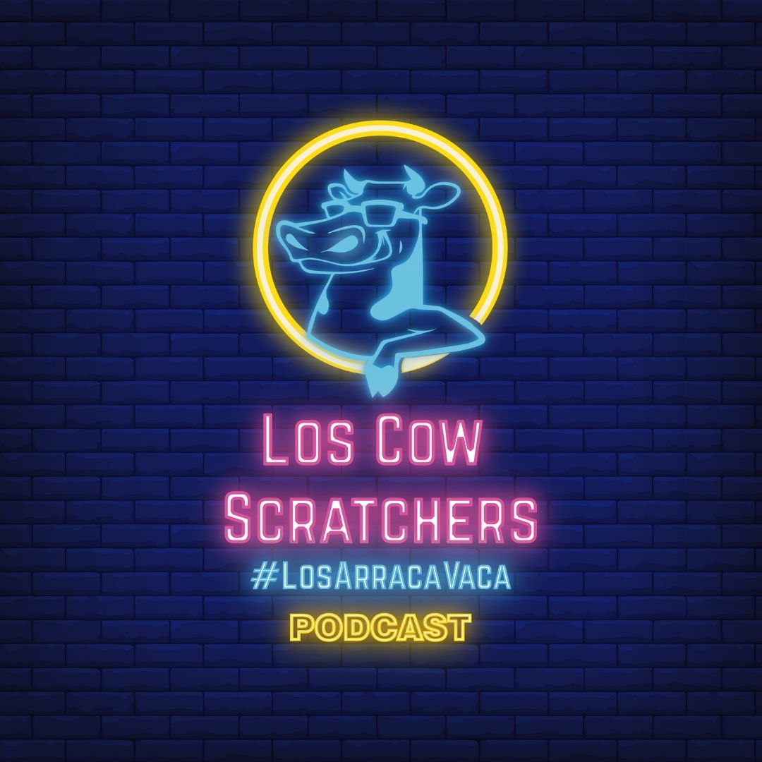 Los Cow Scratchers Podcast