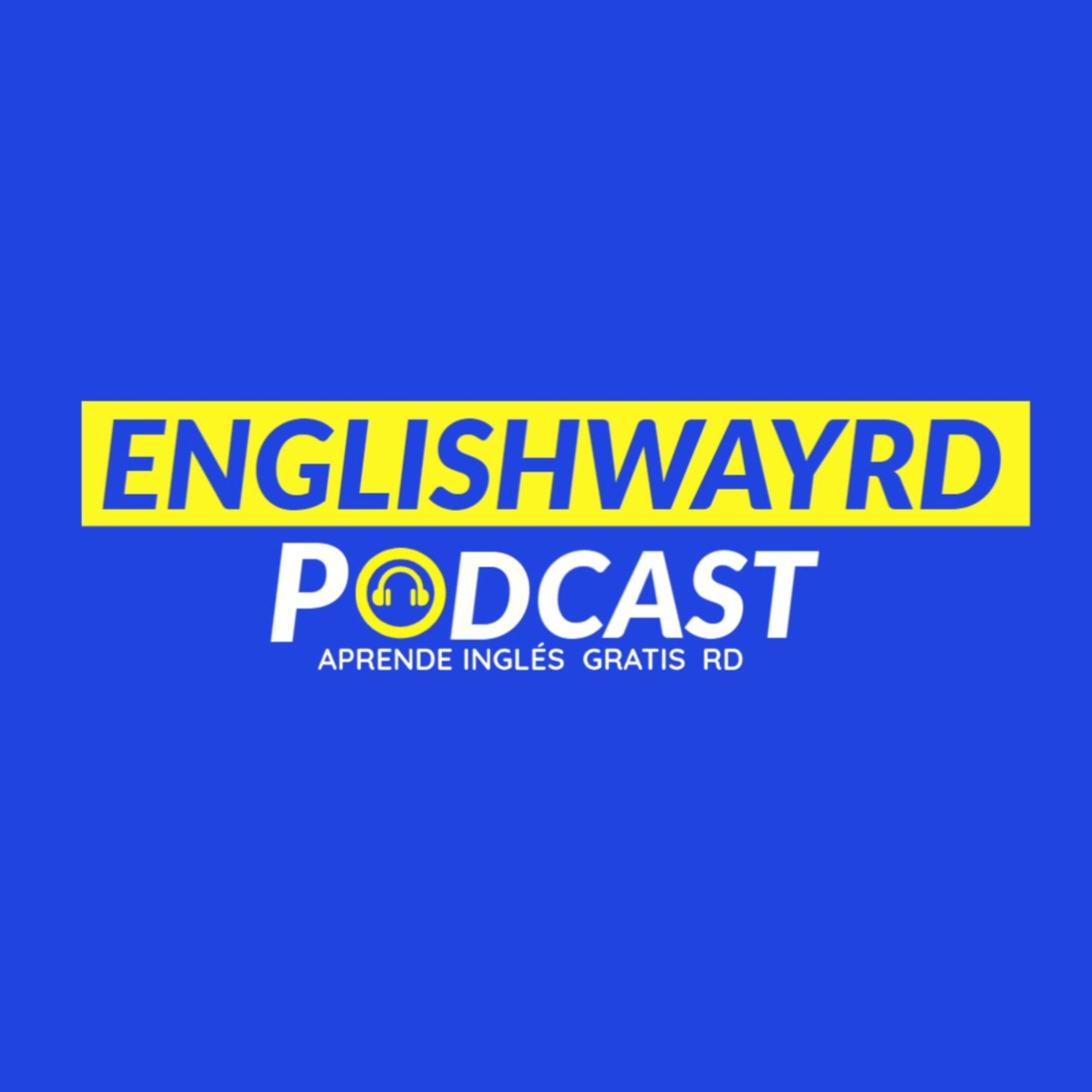 EnglishwayRD Podcast